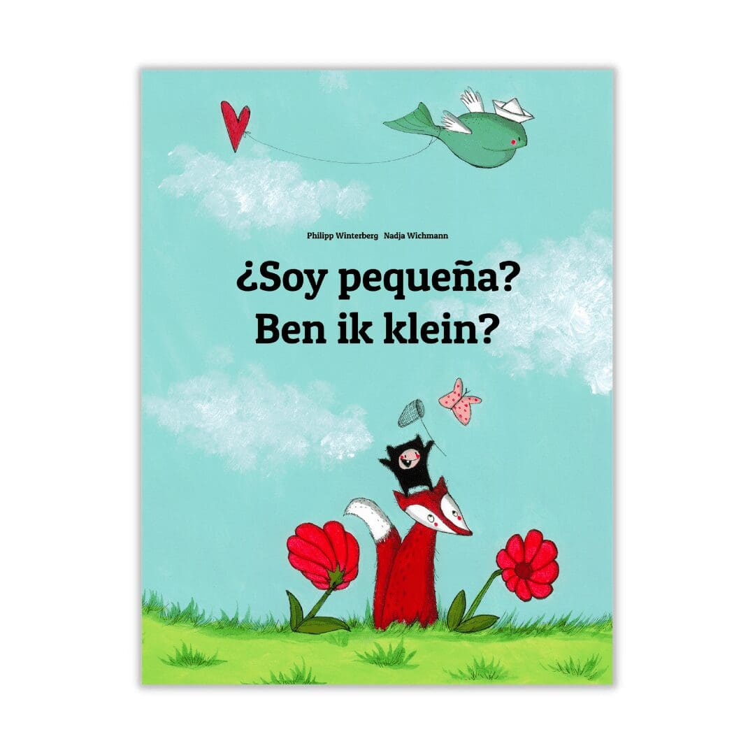 ¿Soy pequeña? Ben ik klein? - Spaanse kinderboek