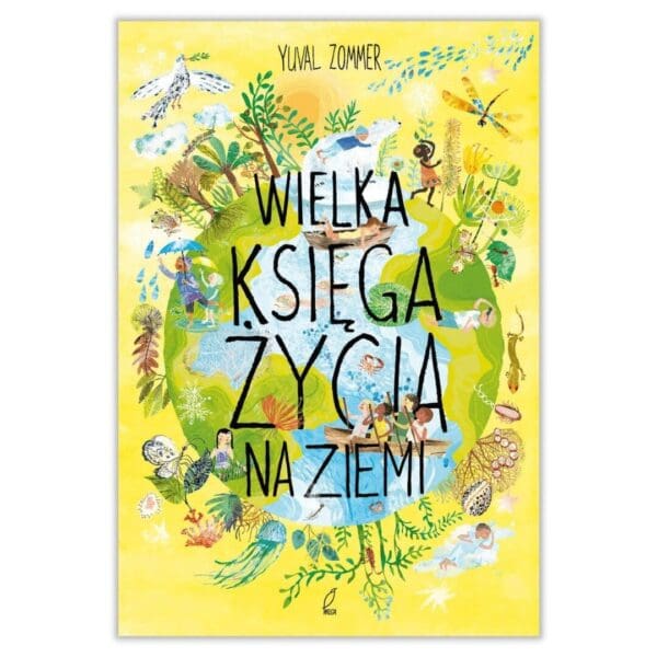 Wielka księga życia na Ziemi - Poolse kinderboek