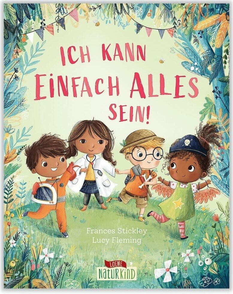 Ich kann einfach alles sein! - Duitse kinderboeken