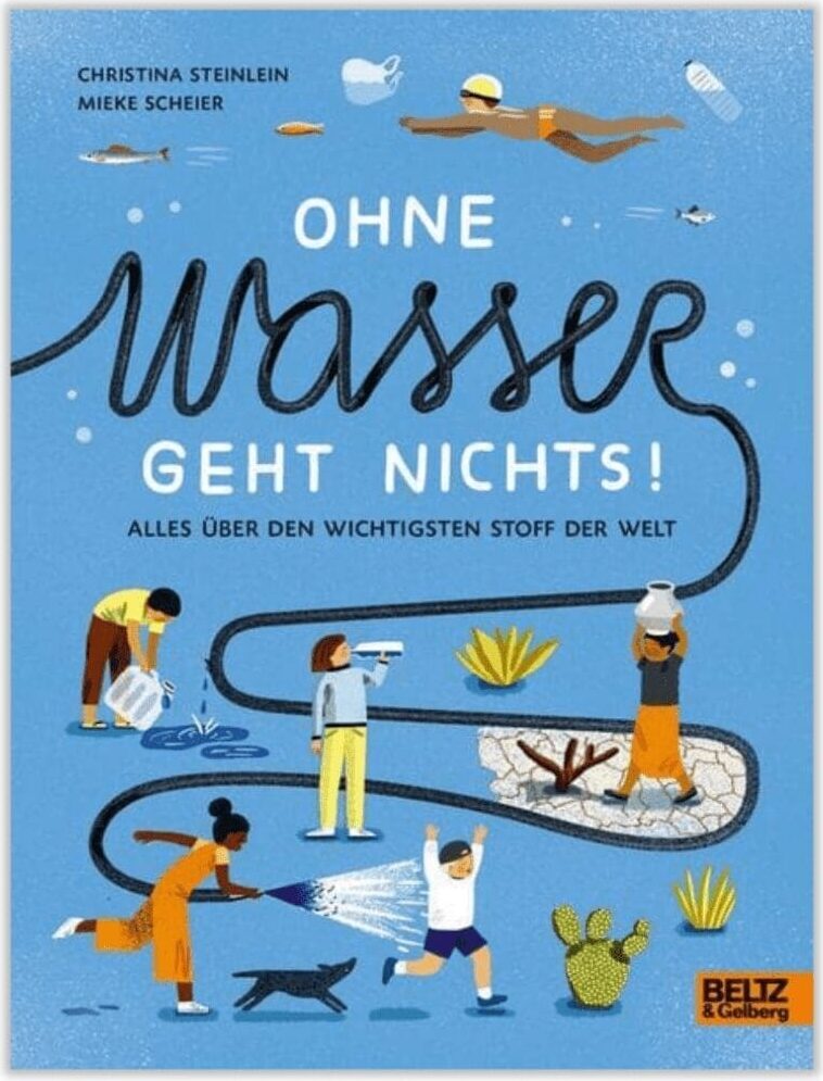 Ohne Wasser geht nichts! - Duitse kinderboeken