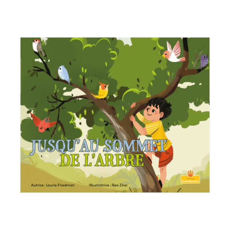 Jusqu'au Sommet de l'Arbre (Up a Tree)