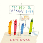 The Day The Crayons Quit