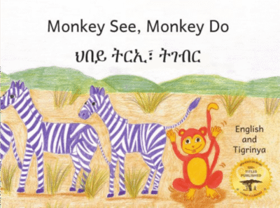 Monkey See Monkey Do - Tigrinya