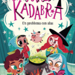 Anna Kadabra 2 - Un Problema Con Alas