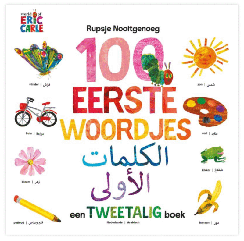 Rupsje Nooitgenoeg - 100 eerste woordjes / Al-kalimât al-‘ûlâ