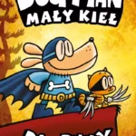 Dogman 6. Mały Kieł