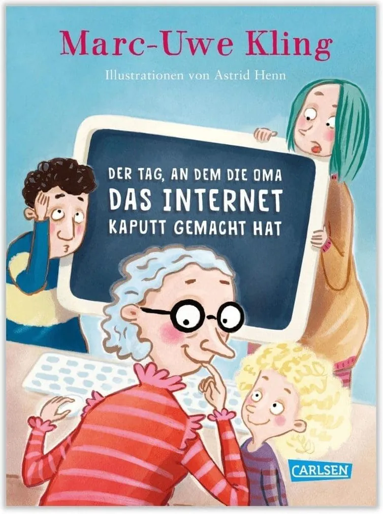 Der Tag, an dem die Oma das Internet kaputt gemacht hat - Duitse kinderboek