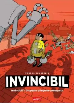 Invincibil. Dreptate și legume proaspete