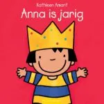 Anna is jarig