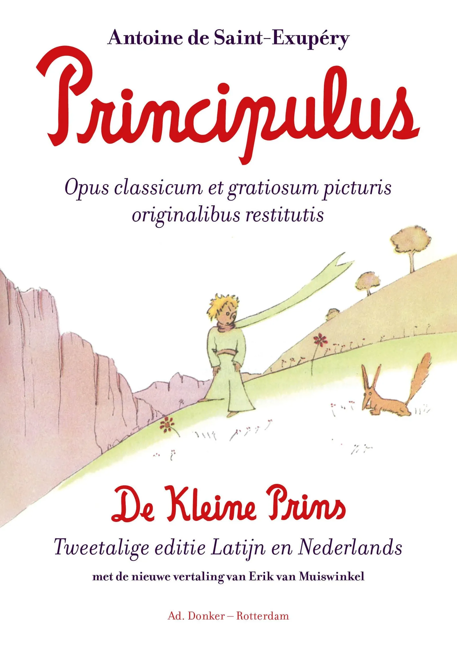 Principulus Tweetalige editie Latijn-Nederlands De Kleine Prins